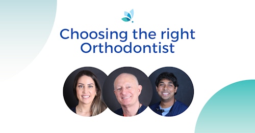 Choosing the Right Orthodontist: Factors to Consider for Your Orthodontic Treatment